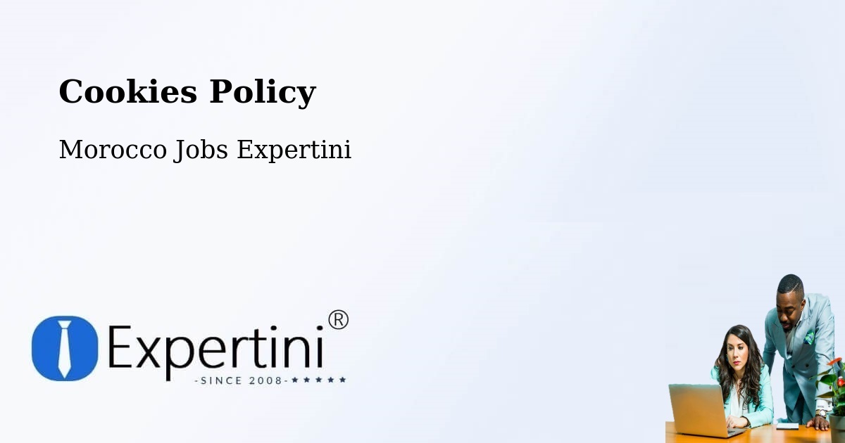 Cookie Policy – Errachidia - Morocco Jobs Expertini