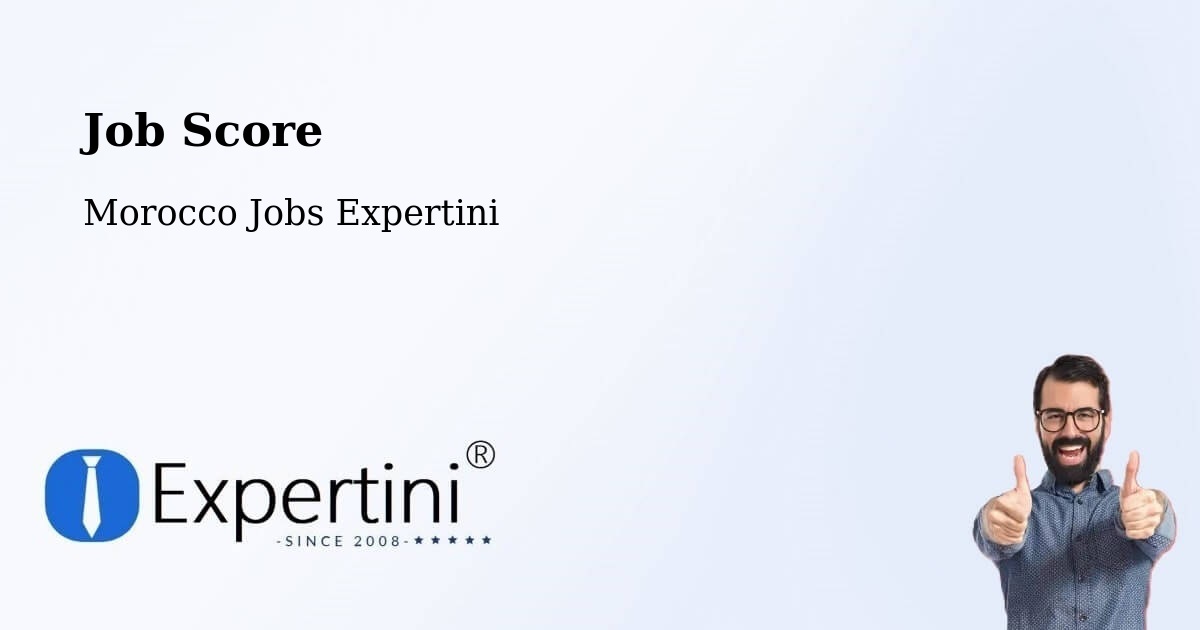 Job Score & Job Description Score Tool – Errachidia - Morocco Jobs Expertini